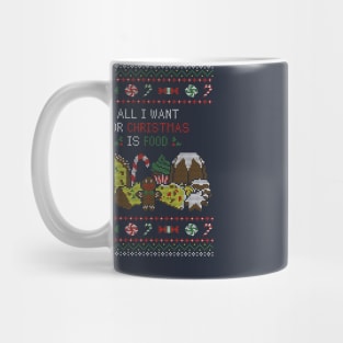 All I want is food Mug